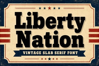 Liberty Nation Font – Free Slab Serif Typeface for Bold Designs